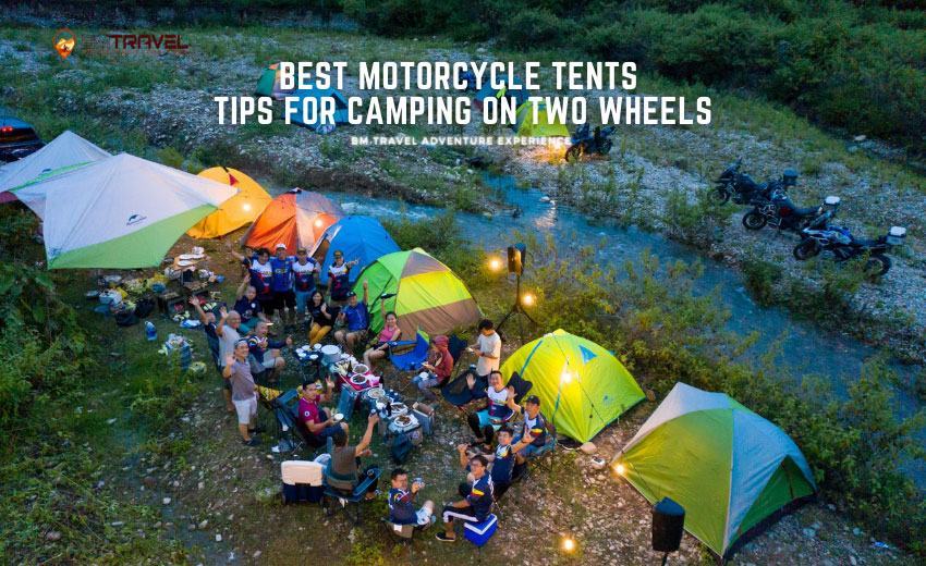 Best Motorcycle Tents Tips For Camping On Two Wheels